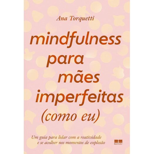 mindfulness-para-maes-imperfeitas--como-eu-