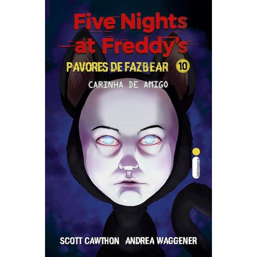 pavores de fazbear - carinha de amigo 10