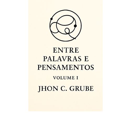 entre palavras e pensamentos volume i
