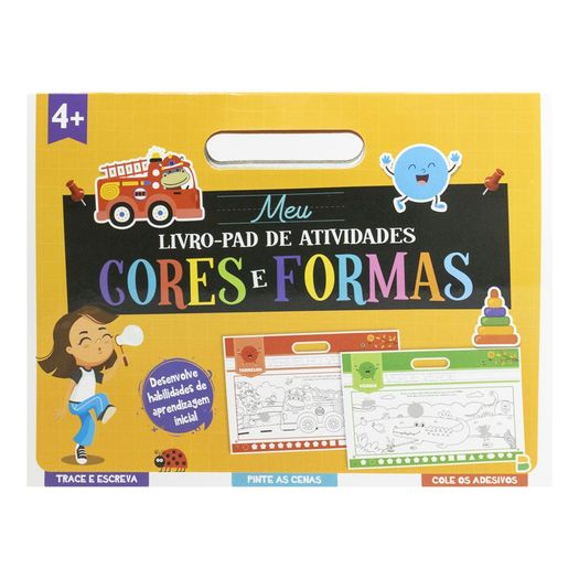 meu-livro-pad-de-atividades---cores-e-formas meu-livro-pad-de-atividades---cores-e-formas