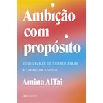 ambição com propósito