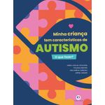 minha criança tem características de autismo - o que fazer? minha criança tem características de autismo - o que fazer?