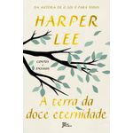 a terra da doce eternidade