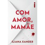 com amor, mamãe