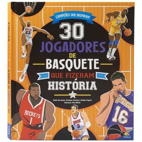 campeoes-que-inspiram--30-jogadores-de-basquete-que-fizeram-historia