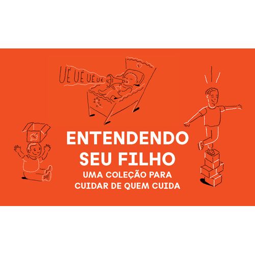 coleção entendendo seu filho