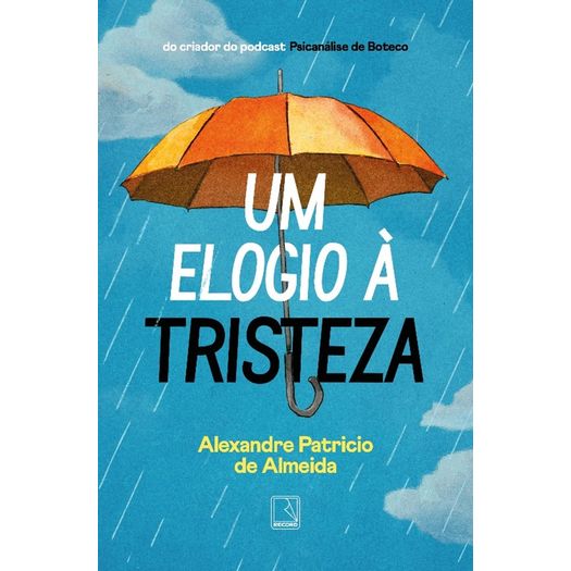um-elogio-a-tristeza