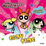 as meninas superpoderosas - cozy time