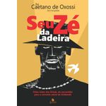 seu-ze-da-ladeira