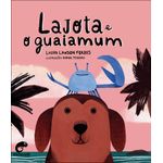lajota-e-o-guaiamum