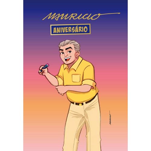 mauricio: um aniversário