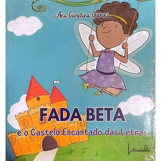 fada beta e o castelo encantado das letras