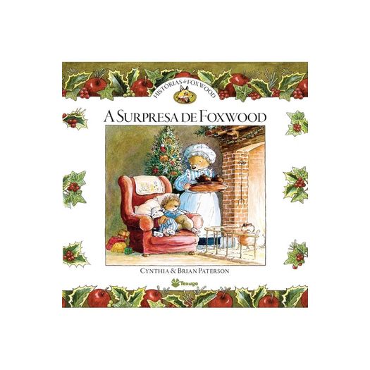 histórias de foxwood - a surpresa de foxwood histórias de foxwood - a surpresa de foxwood