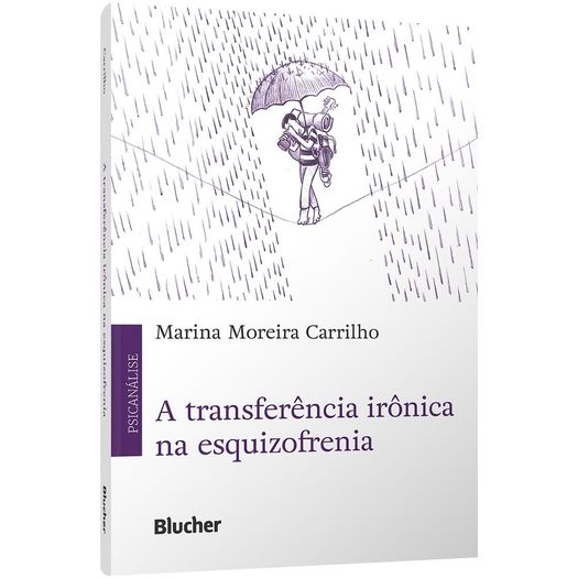 a-transferencia-ironica-na-esquizofrenia a-transferencia-ironica-na-esquizofrenia
