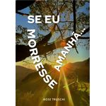 se eu morresse amanha