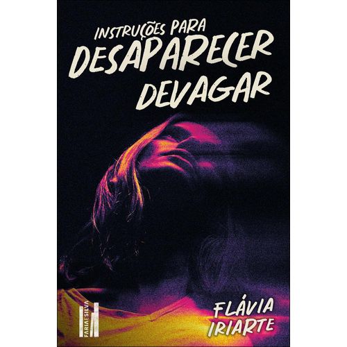 instrucoes-para-desaparecer-devagar