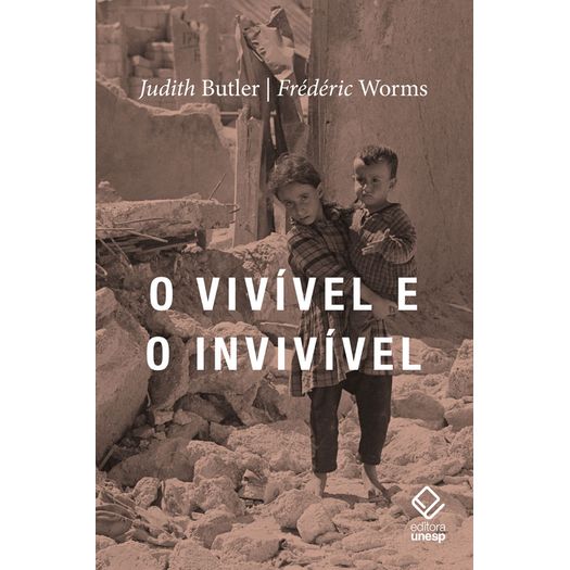 o-vivivel-e-o-invivivel o-vivivel-e-o-invivivel