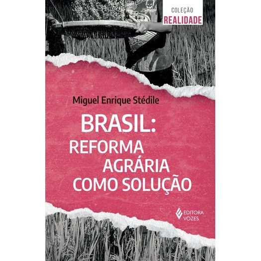 brasil - reforma agrária como solução brasil - reforma agrária como solução