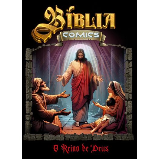 bíblia comics - o reino de deus