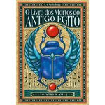 o livro dos mortos do antigo egito