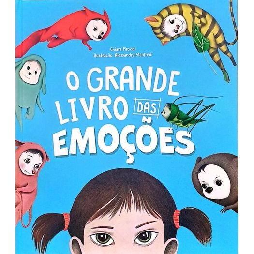 o grande livro das emoções o grande livro das emoções