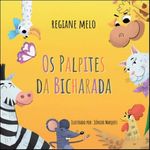 os palpites da bicharada