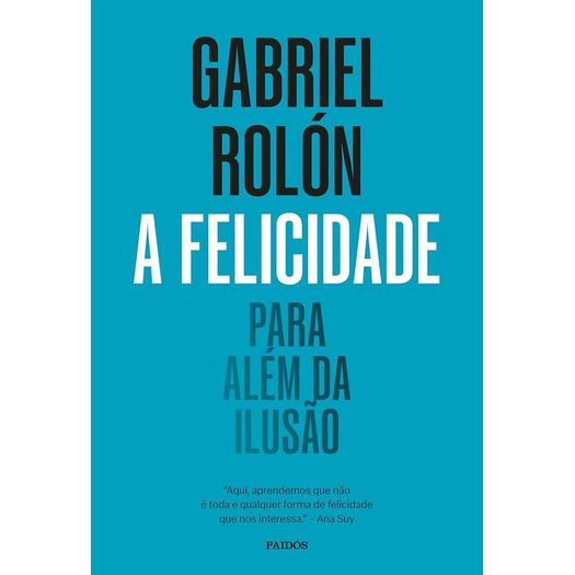 a felicidade
