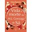 vida e morte de m. j. gonzaga