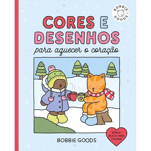 cores e desenhos para aquecer o coração cores e desenhos para aquecer o coração
