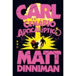 carl e o cenário apocalíptico - livro 2