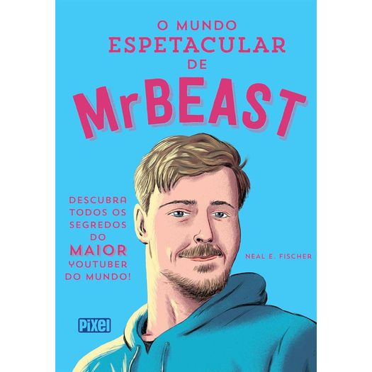 o mundo espetacular de mrbeast o mundo espetacular de mrbeast