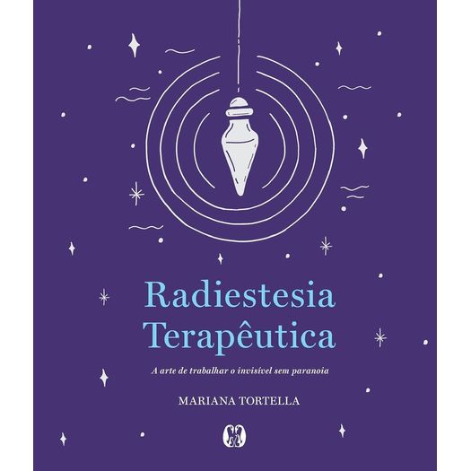 radiestesia terapêutica radiestesia terapêutica