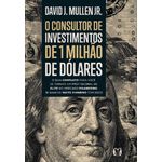 o-consultor-de-investimentos-de-1-milhao-de-dolares