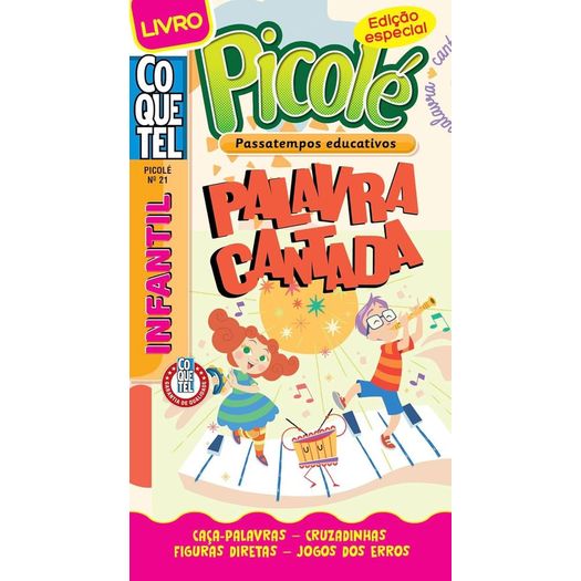 picolé - infantil - livro 21 - com palavra cantada