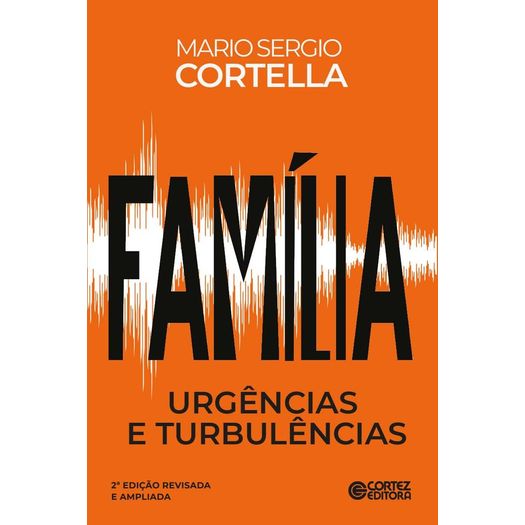família: urgências e turbulências família: urgências e turbulências