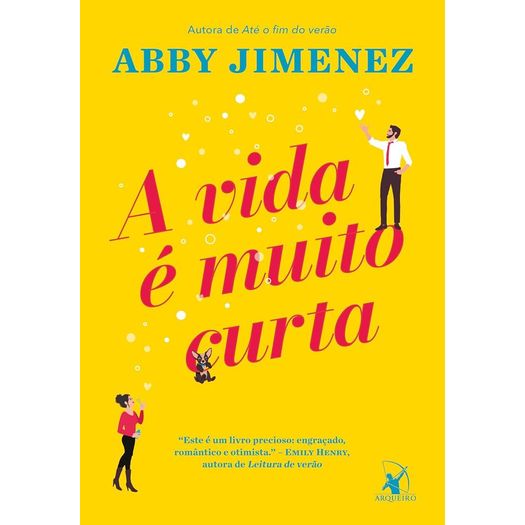 a vida é muito curta a vida é muito curta