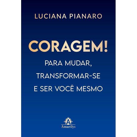 coragem! coragem!