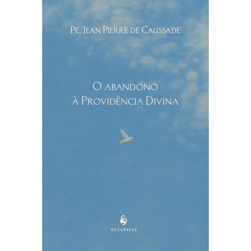 o abandono à providência divina
