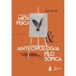 compendio-de-metafisica---antropologia-filosofica