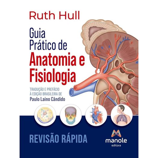 guia prático de anatomia e fisiologia guia prático de anatomia e fisiologia