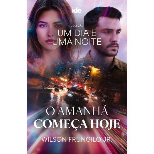 o amanha começa hoje