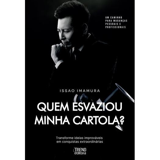 quem esvaziou minha cartola?