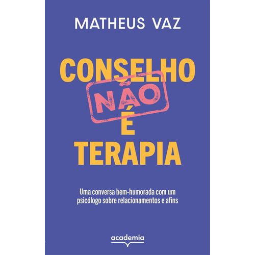 conselho não é terapia