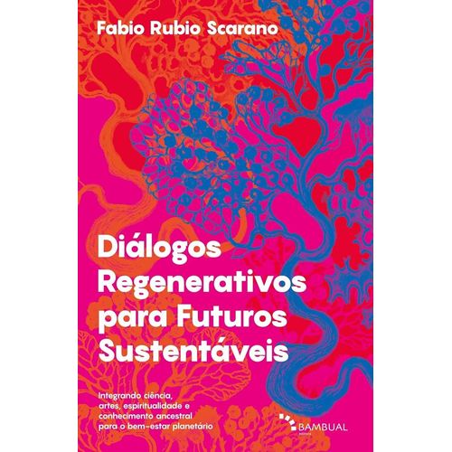 dialogos-regenerativos-para-futuros-sustentaveis