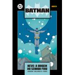 batman: neve - a origem do senhor frio batman: neve - a origem do senhor frio
