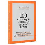 100 coisas que líderes de sucesso fazem