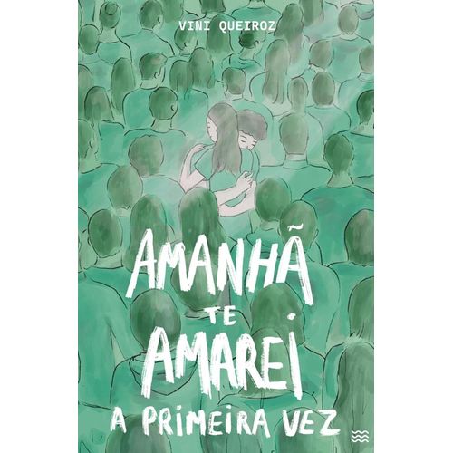 amanha-te-amarei-a-primeira-vez