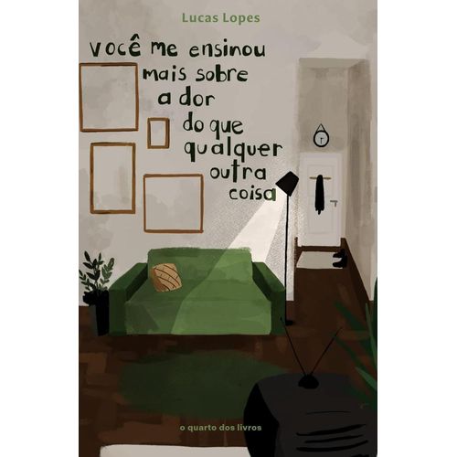 voce-me-ensinou-mais-sobre-a-dor-do-que-qualquer-outra-coisa