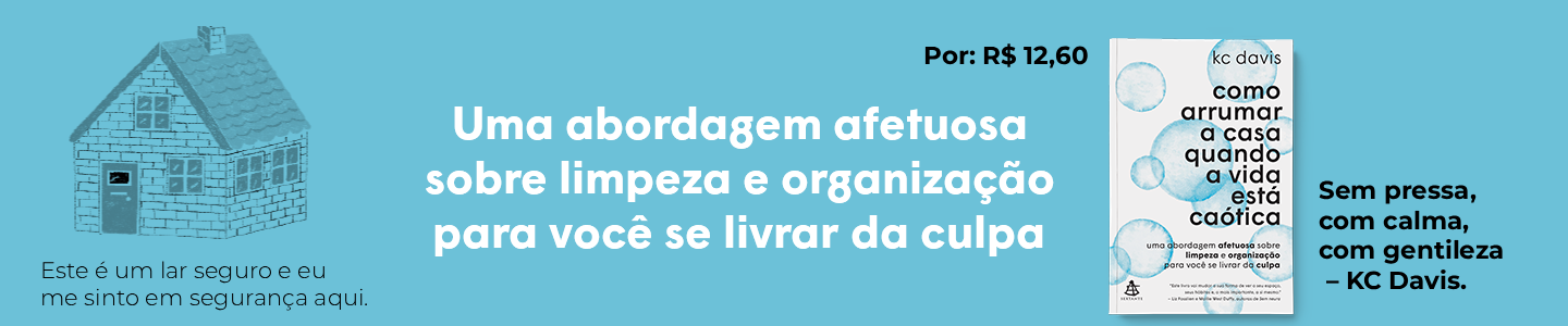 Desk - Como arrumar a casa