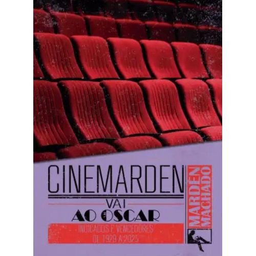 cinemarden vai ao oscar